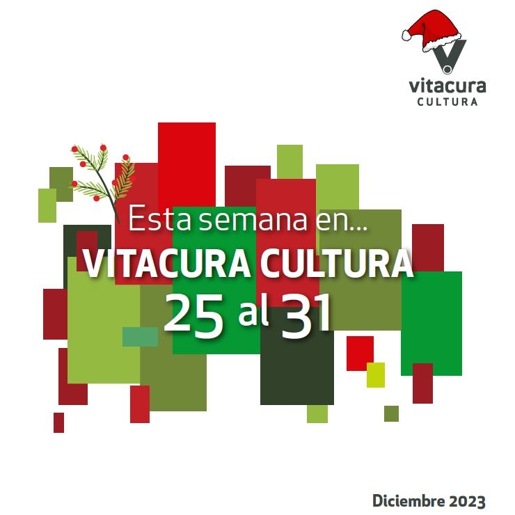 Agenda Cultural 25 al 31 Diciembre