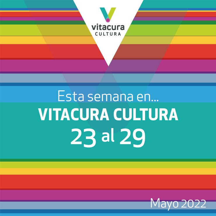 Agenda Cultural 23 al 29 Mayo
