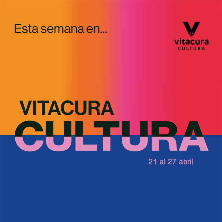 Agenda Cultural 21 al 27 Abril