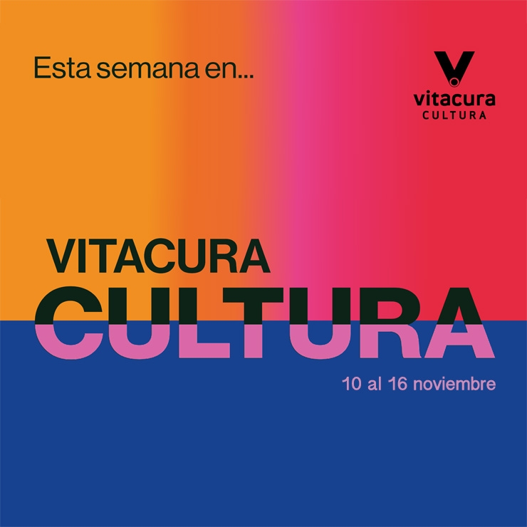 Agenda Cultural 10 al 16 noviembre