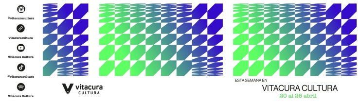 Agenda Cultural 20 al 26 abril