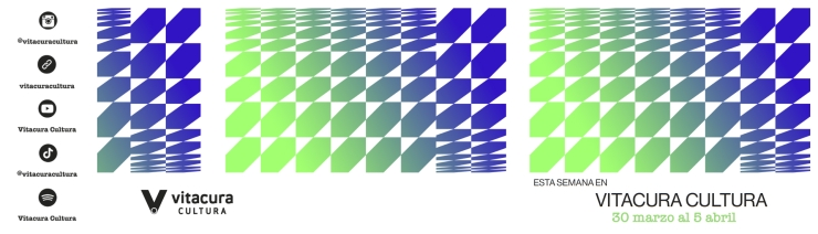 Agenda Cultural 30 abril al 5 mayo
