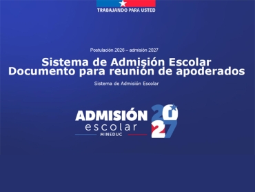 Sistema de Admisión Escolar - Postulación 2026 - Admisión 2027
